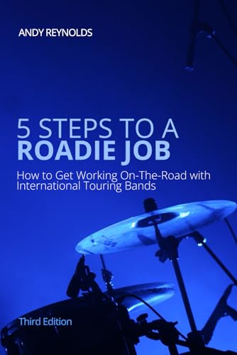 5 Steps To A Roadie Job cover