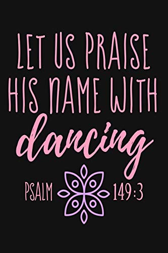 Let Us Praise His Name With Dancing Psalm 149 cover