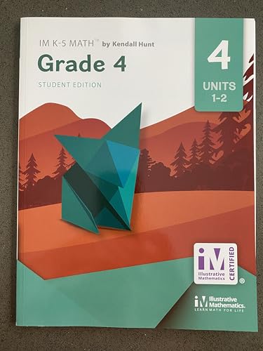 Illustrative Mathematics: Grade 4 Units 1-2 Student Edition