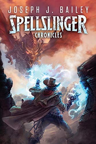 The Spellslinger Chronicles cover