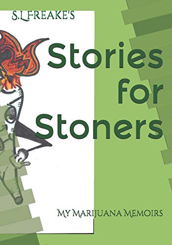 Stories for Stoners