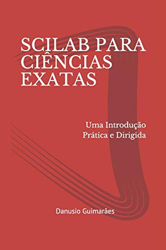 Scilab Para Ciências Exatas