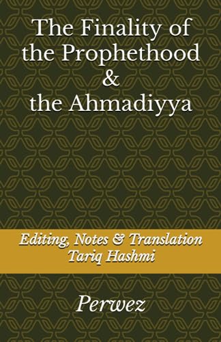 The Finality of the Prophethood & The Ahmadiyya cover