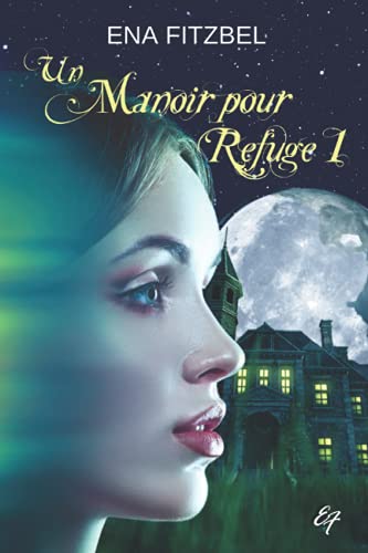 Un manoir pour refuge cover