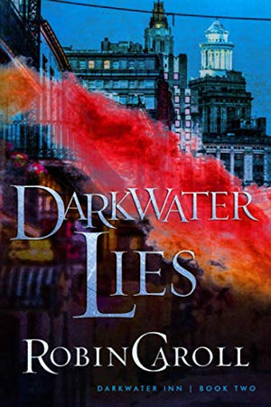 Darkwater Lies (Darkwater Inn)