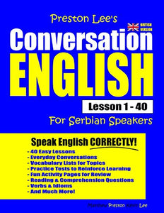 Preston Lee's Conversation English For Serbian Speakers Lesson 1 - 40 (British Version) 