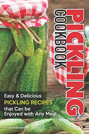 Pickling Cookbook