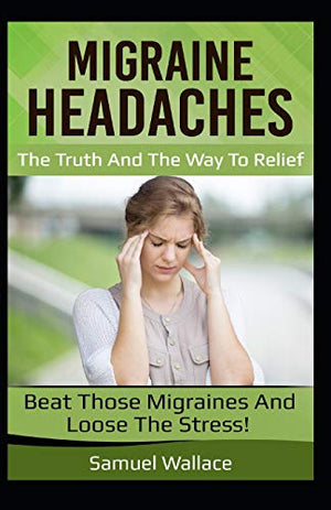 Migraine Headaches