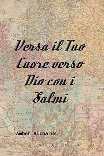 Versa il Tuo Cuore verso Dio con i Salmi