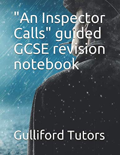 Inspector Calls Guided GCSE Revision Notebook