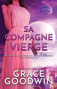 Sa Compagne Vierge 