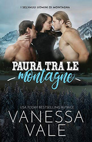 Paura tra le montagne