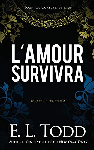L'amour survivra