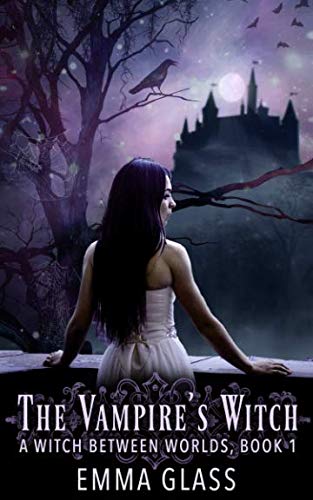 The Vampire's Witch (A Witch Between Worlds)