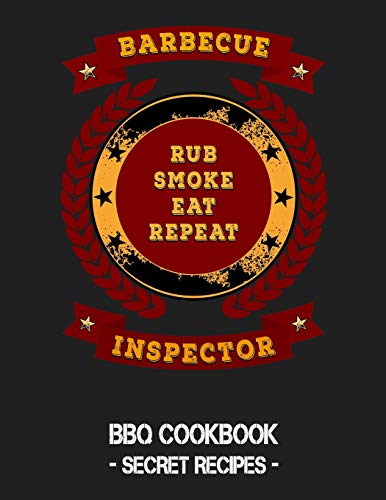 Barbecue Inspector - Rub Smoke Eat Repeat
