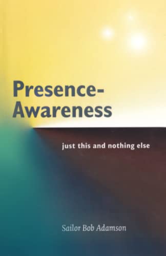 Presence- Awareness
