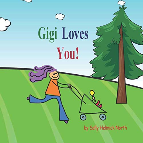 Gigi Loves You!: Baby version cover