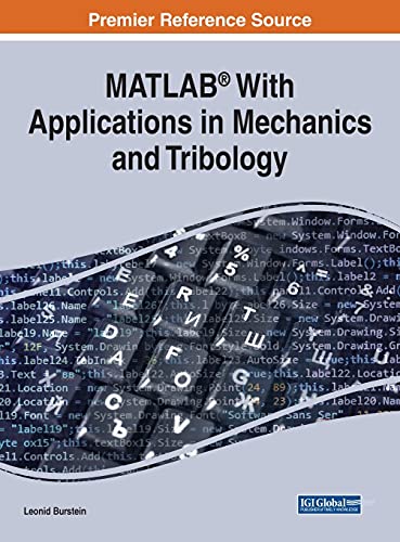 MATLAB With Applications in Mechanics and Tribology