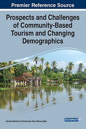 Prospects and Challenges of Community-Based Tourism and Changing Demographics