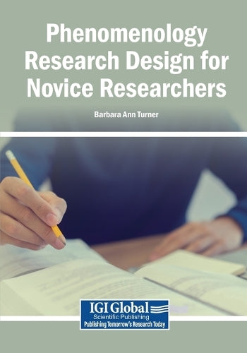 Phenomenology Research Design for Novice Researchers cover art