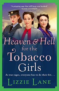 The Tobacco Girls Series | Wartime Family Sagas