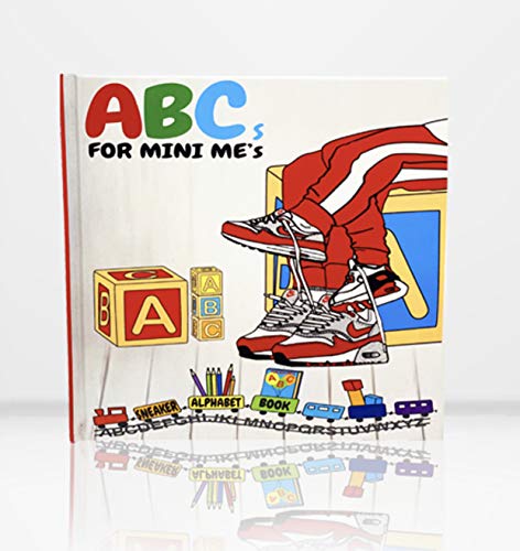 ABC's for Mini ME's - Sneaker Alphabet Book cover