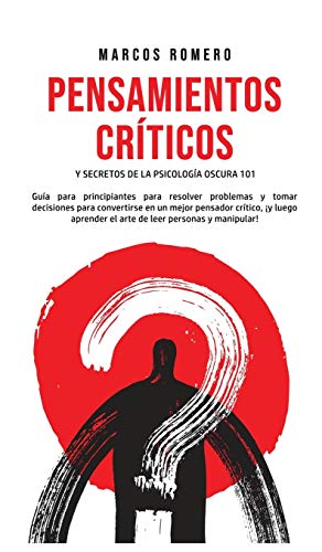 Pensamientos Crticos y Secretos de la Psicologa Oscura 101