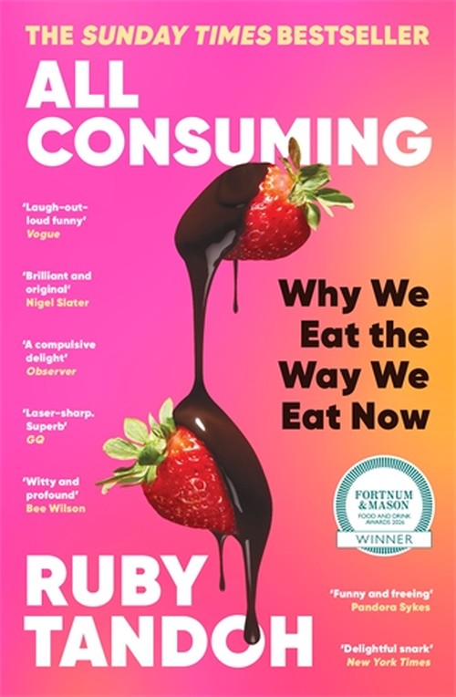 All Consuming: The instant Sunday Times bestseller