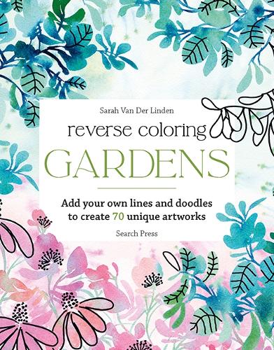 Reverse Coloring: Gardens cover art