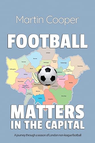 Football Matters In The Capital