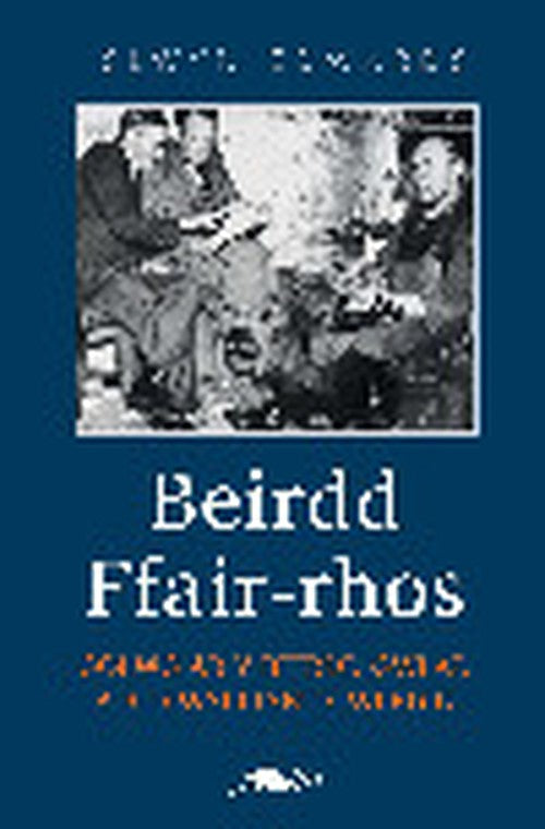 Beirdd Ffair Rhos - Golwg ar y beirdd gwlad a'r diwylliant gwledig cover