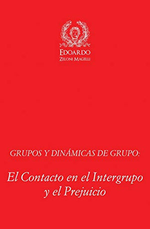 Grupos y Dinamicas de Grupo