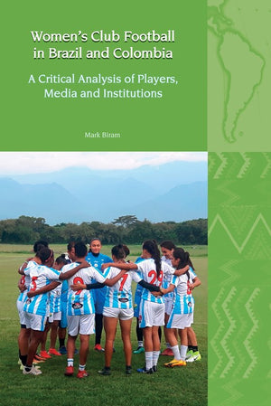 Womens Club Football in Brazil and Colombia