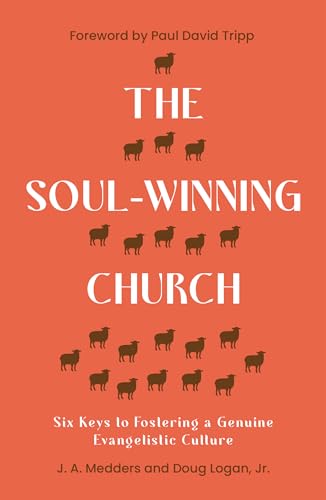 The The Soul-Winning Church