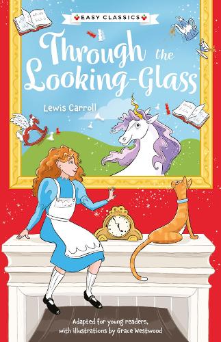 Children's Classics: Through The Looking-Glass (Easy Classics)