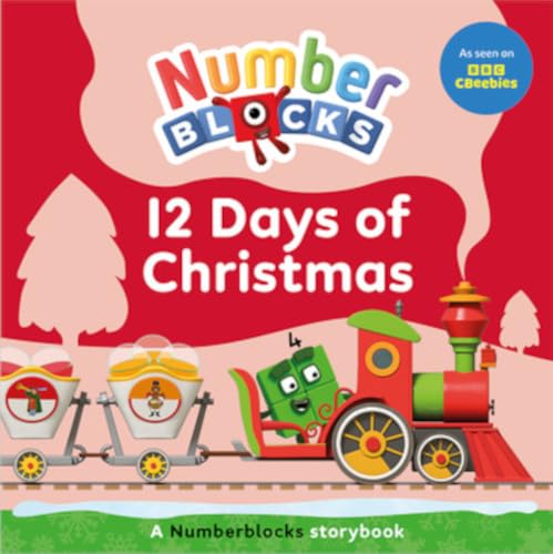 Numberblocks: 12 Days of Christmas - Numberblocks Christmas Picture Story Book