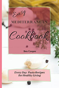 Easy Mediterranean Cookbook 
