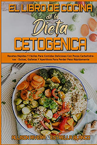 El Libro De Cocina De La Dieta Cetogenica 