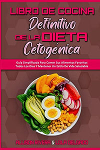 Libro De Cocina Definitivo De La Dieta Cetogenica 