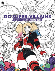 DC: Super-Villains: The Official Colouring Book 