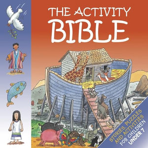 The Activity Bible For Under 7s 