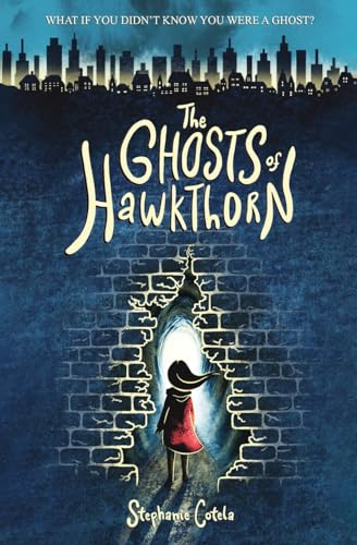 The Ghosts of Hawkthorn