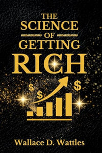 The Science of Getting Rich 