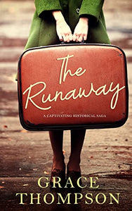THE RUNAWAY a captivating historical saga 