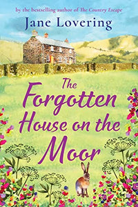 The Forgotten House on the Moor 