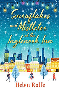 Snowflakes and Mistletoe at the Inglenook Inn 