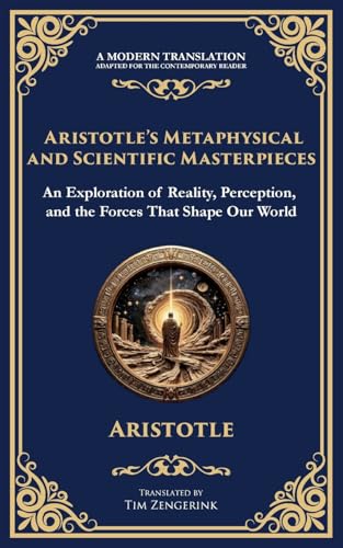 Aristotle's Metaphysical and Scientific Masterpieces