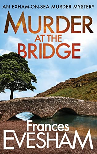 Murder at the Bridge