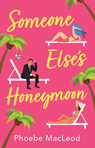 Someone Else's Honeymoon