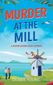 Murder at the Mill 